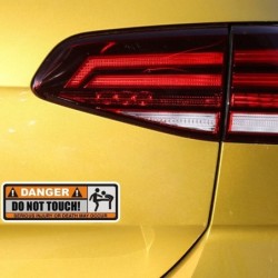 Adesivo de carro engraçado - "DANGER! DO NOT TOUCH" - 2 peças