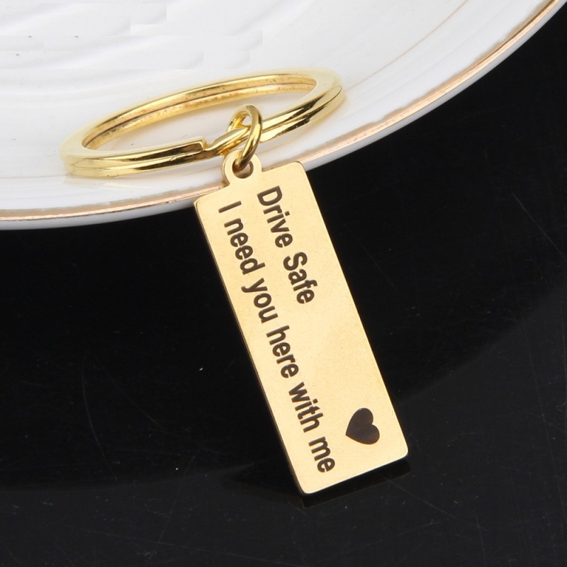 Drive Safe I Need You Here With Me - keychainKeyrings