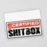 Autocolante decorativo para carro - Shitbox certificado