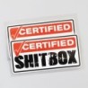 Autocolante decorativo para carro - Shitbox certificado