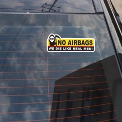 Adesivo de carro engraçado - cabeça de esqueleto / SEM AIRBAGS, MORREMOS COMO HOMENS DE VERDADE - 2 peças