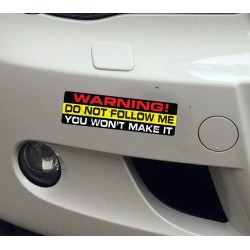 Não Me siga Você não vai fazer - autocolante de vinil 15 * 4 cm